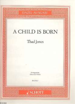 A Child is born : for piano