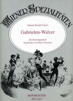 Gabrielen-Walzer : für Streichquartett