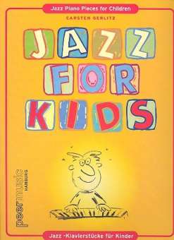 Jazz for Kids : Jazz-Klavierstücke