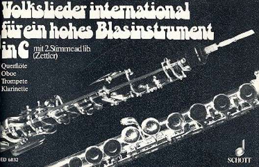 Volkslieder international : hohes Blasinstrument in C mit 2. Stimme ad lib