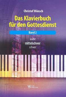 Das Klavierbuch für den Gottesdienst Band 2 (mittelschwer) (+CD)