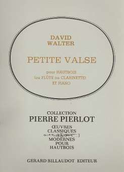 Petite valse : pour hautbois (clarinette/flûte)