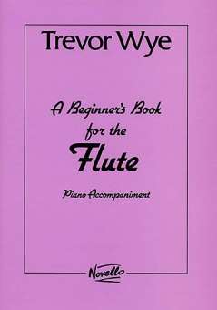 A BEGINNER'S BOOK FOR THE FLUTE :