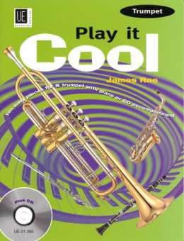 Play it cool - 10 easy pieces for Trumpet