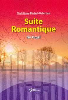 Suite romantique : für Orgel