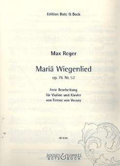 Mariä Wiegenlied op.76,52 :