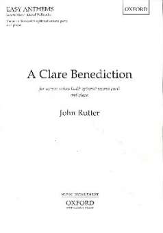 A clare Benediction : for unison chorus