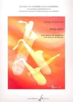 Toquades : pour 4 saxophones (SATBar)