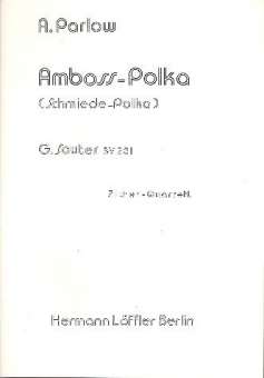 Amboß-Polka : für 4 Konzert-Zithern