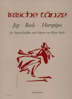 Irische Tänze : Jigs, Reels, Hornpipes