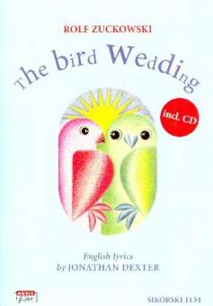 The Bird Wedding (+CD) :