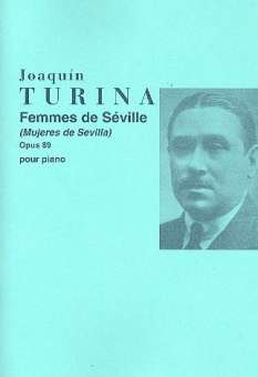 Femmes de Seville op.89 : pour piano