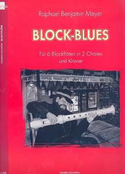 Block-Blues : für 6 Blockflöten (SSATTB)