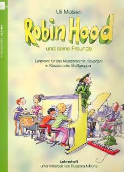 Robin Hood und seine Freunde :