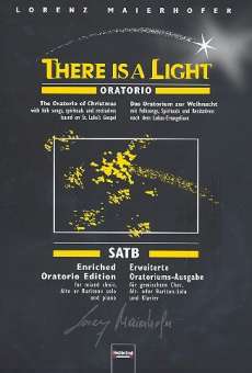 There's a Light : für Alt (Bariton), gem Chor