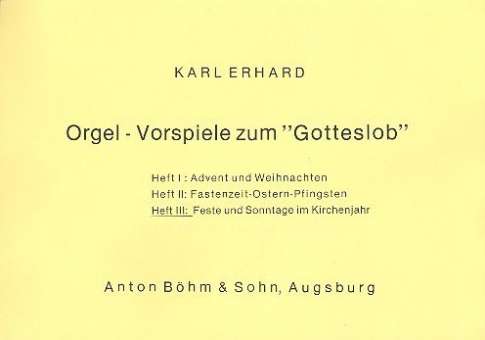 Orgelvorspiele zum Gotteslob Band 3 :