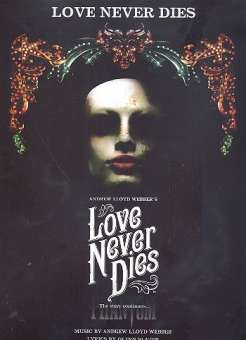 Love never dies : piano/vocal/guitar