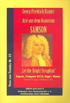 Let the bright Seraphim (aus dem Oratorium Samson HWV 57)