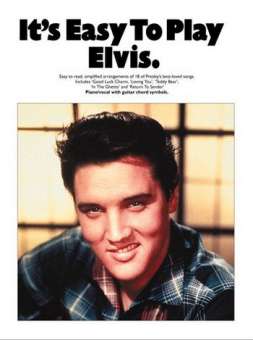 It's easy to play Elvis :