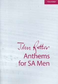 Anthems for SA Men for mixed chorus  (SAM) and piano