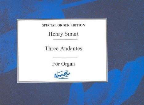 3 Andantes : for organ
