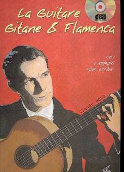La guitare gitane et flamenca vol.1 (+CD) :