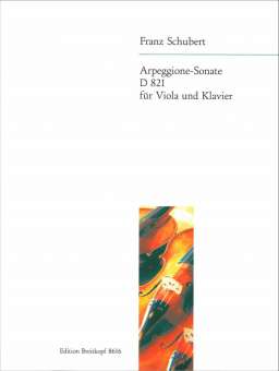 Sonate a-Moll D821 für Arpeggione