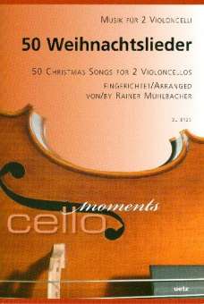 50 Weihnachtslieder : für 2 Violoncelli