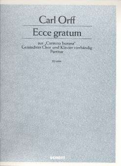 ECCE GRATUM (AUS CARMINA BURANA)