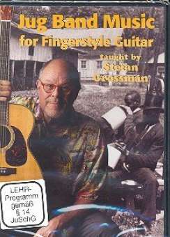 Jug Band Music for Fingerstyle Guitar :