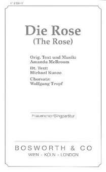 Die Rose : für Frauenchor