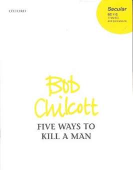 Five Ways to kill a Man :