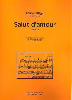 Salut d'amour op.12 : für Violine und Klavier