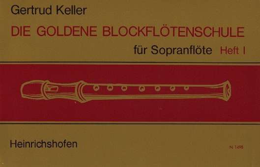 Die goldene Blockflötenschule