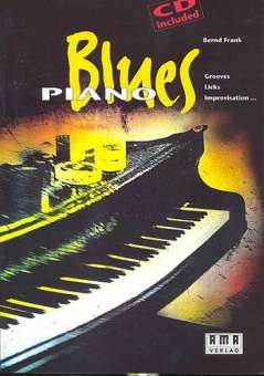 Blues Piano (+CD) : Grooves, Licks,