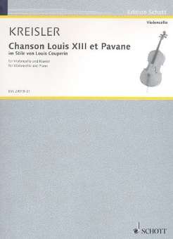 Chanson Louis XIII et Pavane : für Violoncello