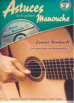 Manouche vol.2 (+CD) : Astuces de la guitare