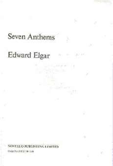 7 Anthems : for 2-4 voices and organ
