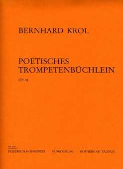 Poetisches Trompetenbüchlein op.81 :