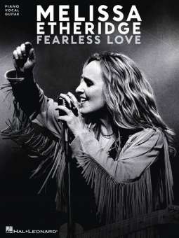 Melissa Etheridge : Fearless Love