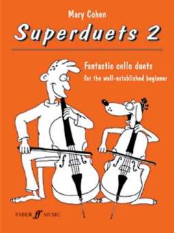 Superduets vol.2 : for 2 cellos