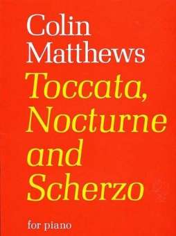 Toccata, Nocturne and Scherzo (piano)