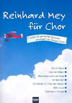 Reinhard Mey : für gem Chor und Klavier