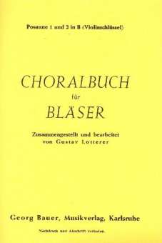 Choralbuch für Bläser - 1. und 2. Posaune in B TC