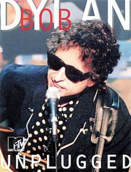 BOB DYLAN : UNPLUGGED SONGBOOK FOR