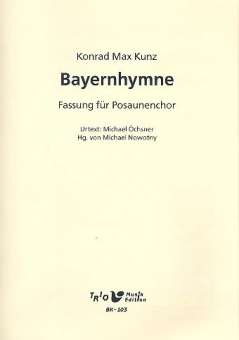 Bayernhymne : für Posaunenchor