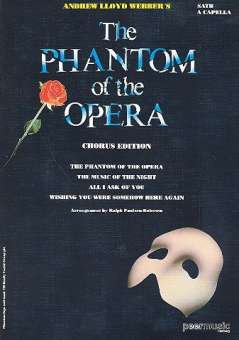 The Phantom of the Opera :