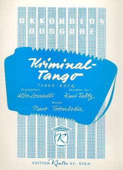 Kriminal-Tango : für Akkordeon