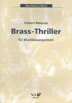 Brass-Thriller : für 2 Trompeten,