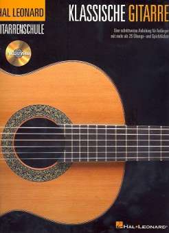 Klassiche Gitarre (+CD) : Gitarrenschule